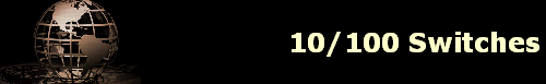 10/100 Switches