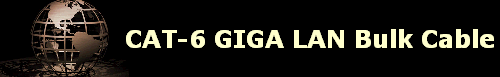 CAT-6 GIGA LAN Bulk Cable