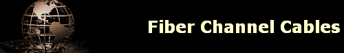 Fiber Channel Cables