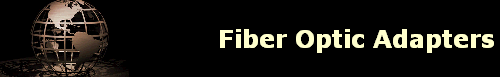 Fiber Optic Adapters