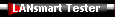 LANsmart Tester