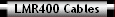 LMR400 Cables