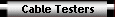 Cable Testers