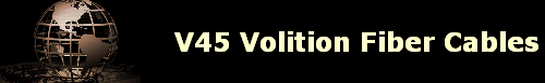 V45 Volition Fiber Cables