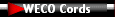 WECO Cords