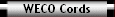 WECO Cords