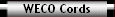 WECO Cords