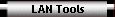 LAN Tools